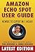 Produktbild Amazon Echo Spot User Guide: Newbie to Expert in 1 Hour! (Echo Spot & Alexa, Band 1)