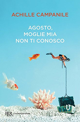 Download Agosto, moglie mia non ti conosco