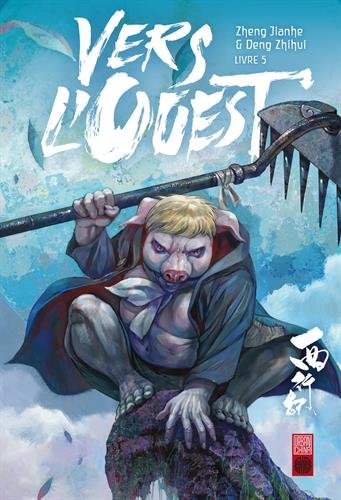 Vers l'Ouest — Tome 5