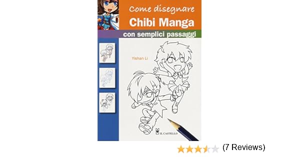 Amazonit Come Disegnare Chibi Manga Con Semplici Passaggi