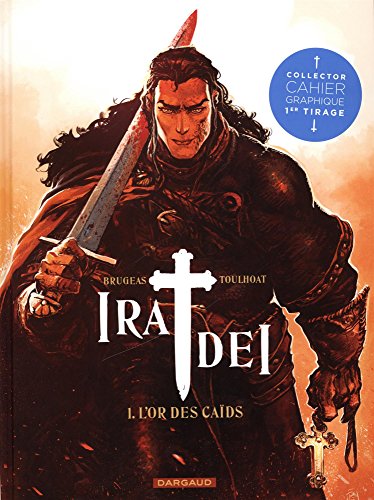 Book's Cover of Ira Dei  tome 1  Or des Caïds L