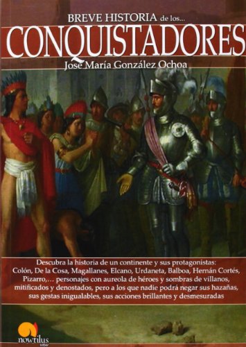 Download Breve historia de los conquistadores Download Breve historia de los conquistadores