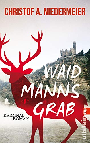 Waidmanns Grab: Kriminalroman (Ein Jo-Weidinger-Krimi, Band 1) Buchen