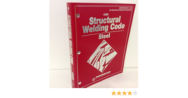 Structural Welding Code Steel Ansi Aws D1 1 96 Structural Welding Code For Steel Aws Committee On Structural Welding Amazon De Bucher