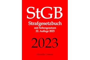 StGB, Strafgesetzbuch, Aktuelle Gesetze: Strafgesetzbuch mit Nebengesetzen