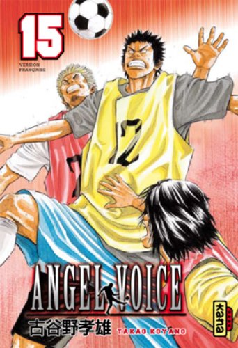 Angel Voice — Tome 15