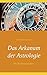 Das Arkanum der Astrologie - die Tierkreiszeichen by Kurt Walchensteiner