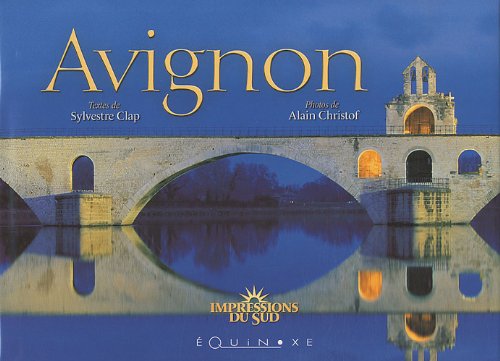 Avignon : Edition bilingue français-anglais
