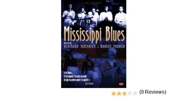TÉLÉCHARGER MISSISSIPPI BLUES TAVERNIER