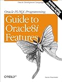 Oracle PL/SQL Programming: Guide to Oracle8i Features by
