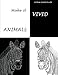 Produktbild Make it vivid: Animals. Adult coloring book. (Book 1): Coloring pages for stress relief & Art therapy