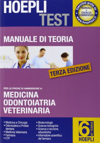 Hoepli test. Manuale di teoria per i test di ammissione all'università: 6 Hoepli test. Manuale di teoria per i test di ammissione all'università: 6