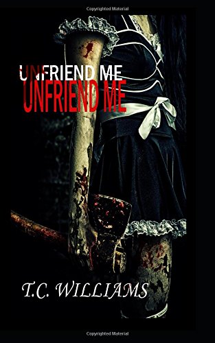 Preisvergleich Produktbild Unfriend Me