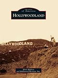 Image de Hollywoodland (Images of America) (English Edition)