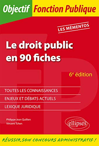 Le droit public en 90 fiches Le droit public en 90 fiches