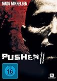 Pusher II: Respect - Mads Mikkelsen