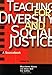 Teaching for Diversity and Social Justice: A Sourcebook by