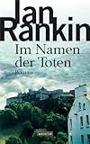 Cover zum Buch Im Namen der Toten: Inspector Rebus 16