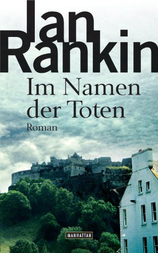 Cover zum Buch Im Namen der Toten: Inspector Rebus 16