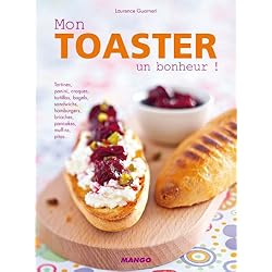 Mon toaster, un bonheur ! (Électrochic)