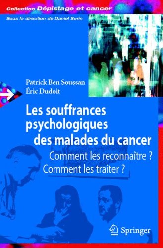 Download Les souffrances psychologiques des malades du cancer Download Les souffrances psychologiques des malades du cancer