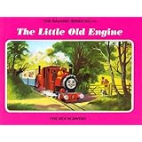 The Railway Series No. 14 : The Little Old Engine (Classic Thomas the Tank Engine) by Awdry, Rev. W. (2004) Hardcover
