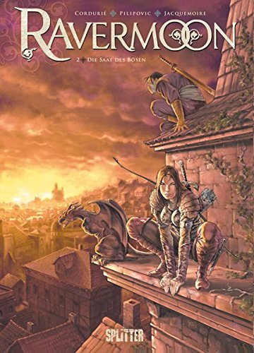 Ravermoon: Band 2. Die Saat des Bösen