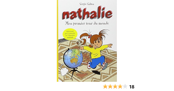 Nathalie Mon Premier Tour Du Monde Amazon Fr Salma Sergio Livres