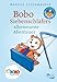 Bobo Siebenschläfers allerneueste Abenteuer: Bildgeschichten für ganz Kleine (Bobo Siebenschläfers neueste Abenteuer, Band 2) by Markus Osterwalder