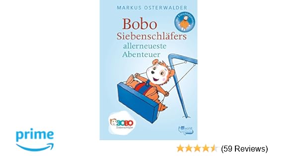 Bobo Siebenschläfers Allerneueste Abenteuer Bildgeschichten - 
