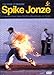 Spike Jonze : Work of Director Spike Jonze (2003)