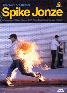 The Work Of Director Spike Jonze