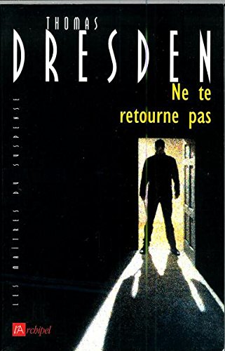 Ne te retourne pas