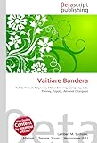  Vaitiare Bandera: Tahiti, French Polynesia, Miller Brewing Company, J. C. Penney, Toyota, Amonet (Stargate)