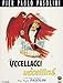 Uccellacci e uccellini [IT Import]