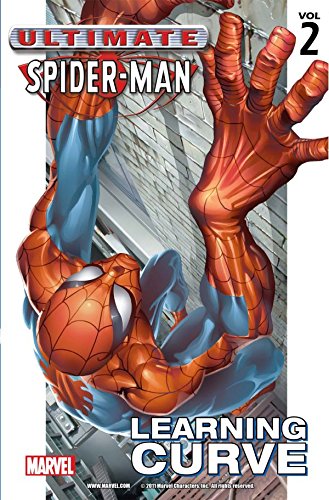 Download Ultimate Spider-Man Vol. 2: Learning Curve (Ultimate Spider-Man (Graphic Novels))