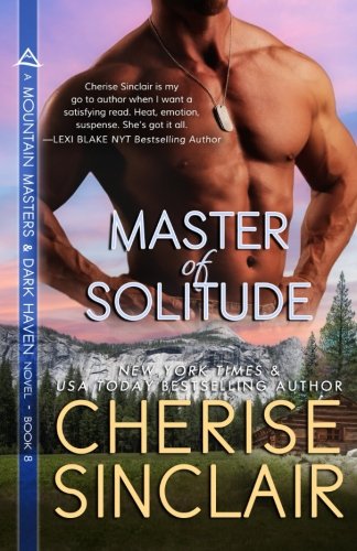 Master of Solitude (Mountain Masters & Dark Haven, Band 8)