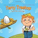 Terry Treetop and the lost egg: the lost egg (Bedtime Stories Children's Books for Early &amp; Beginner Readers)