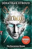 Lockwood & Co. - Die Raunende Maske (Die Lockwood & Co.-Reihe, Band 3) by 