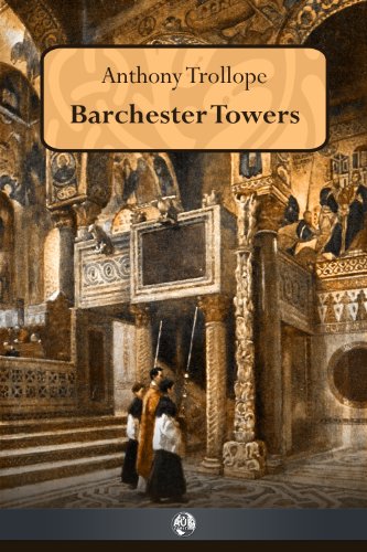 Barchester Towers (AUK Revisited Book 8) (English Edition) livre