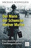 Cover zum Buch Der Mann der Schwester meiner Mutter
