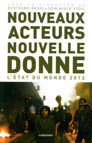 Nouveaux acteurs, nouvelle donne