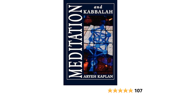 Meditation And Kabbalah Amazon De Kaplan Aryeh Fremdsprachige Bucher