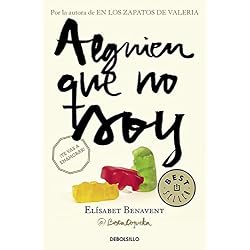 Alguien que no soy (Mi elección 1)