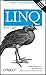 LINQ - kurz und gut (O'Reillys Taschenbibliothek) by 
