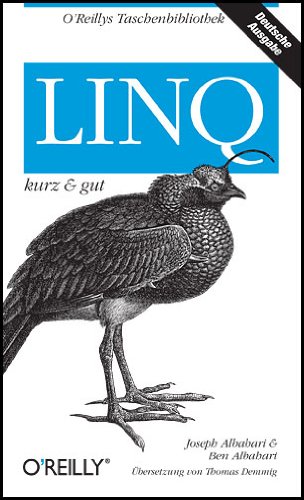 LINQ - kurz und gut (O'Reillys Taschenbibliothek)
