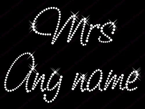 Diamante Diamonte Hotfix Wedding Transfer Rhinestones " Mrs PLUS Your Name " -Style-2 ...