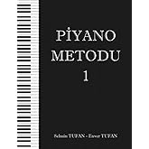 Piyano Metodu 1 - Selmin Tufan Enver Tufan