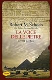 Image de La voce delle pietre. Civiltà perdute