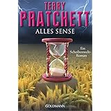 Alles Sense: Ein Scheibenwelt-Roman